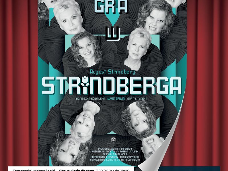 Na zdjęciu plakat seansu teatralnego Gra w Strindberga. Na plakacie obsada spektaklu