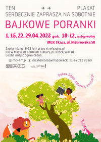 Kwietniowe „Bajkowe poranki” w MCK